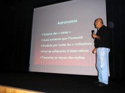 Mercredi 13 aot 2008,auditorium de Mribel, confrence sur 'L'histoire de l'astronomie' par Jean-Antoine Bloc-Daud
